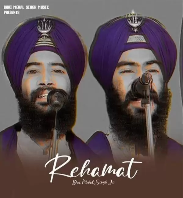 Rehamat Bhai Mehal Singh Ji Chandigarh Wale Mp3 Download Song - Mr-Punjab