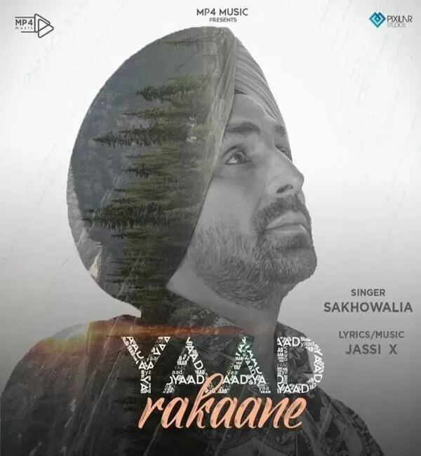 Yaad Rakaane Sakhowalia Mp3 Download Song - Mr-Punjab