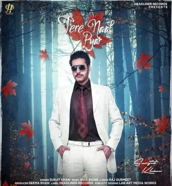 Tere Naal Pyar Surjit Khan Mp3 Download Song - Mr-Punjab