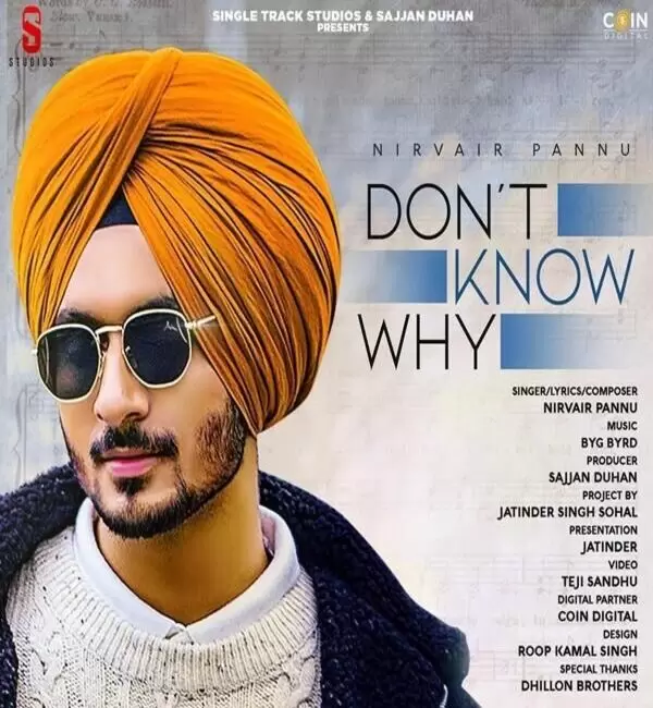 Dont Know Why Nirvair Pannu Mp3 Download Song - Mr-Punjab