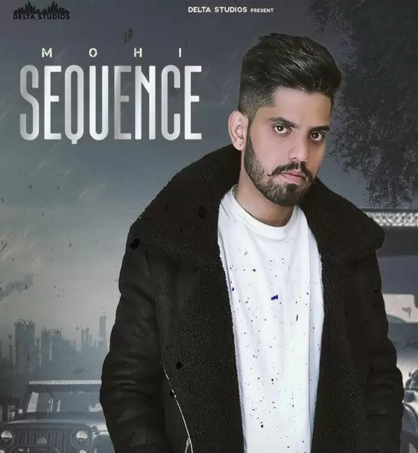 Sequence Mohi Mp3 Download Song - Mr-Punjab