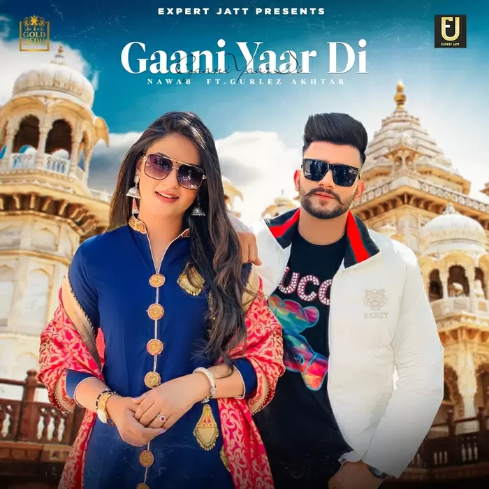 Gaani Yaar Di Nawab Mp3 Download Song - Mr-Punjab
