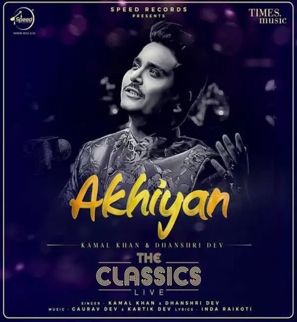 Akhiyan Kamal Khan Mp3 Download Song - Mr-Punjab