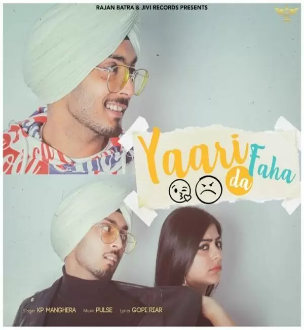 Yaari Da Faha KP Manghera Mp3 Download Song - Mr-Punjab