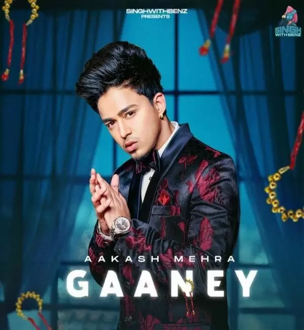 Gaaney Aakash Mehra Mp3 Download Song - Mr-Punjab