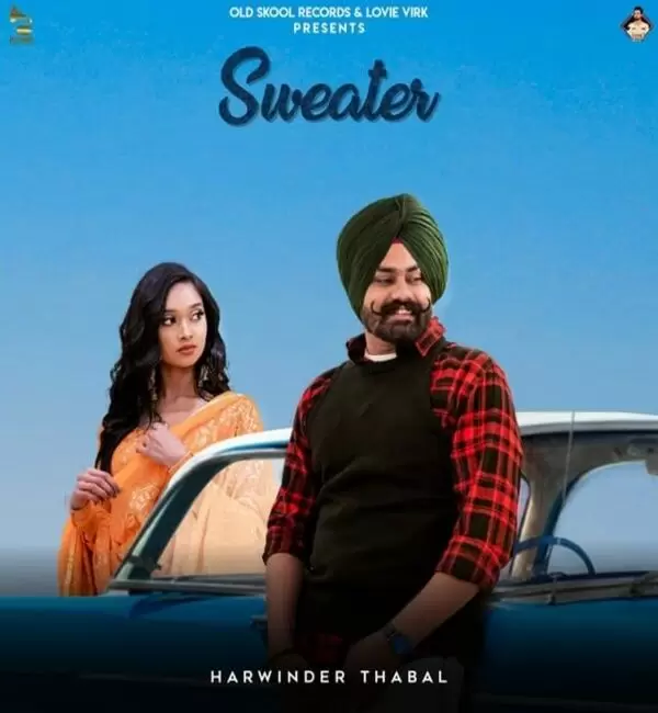 Sweater Harwinder Thabal Mp3 Download Song - Mr-Punjab