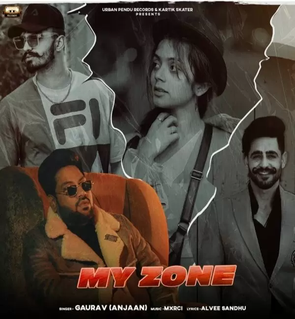 My Zone Gaurav Anjaan Mp3 Download Song - Mr-Punjab