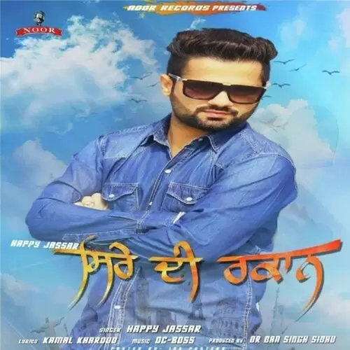 Siree Di Rakaan Happy Jassar Mp3 Download Song - Mr-Punjab