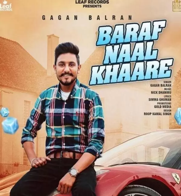 Baraf Naal Khaare Gagan Balran Mp3 Download Song - Mr-Punjab