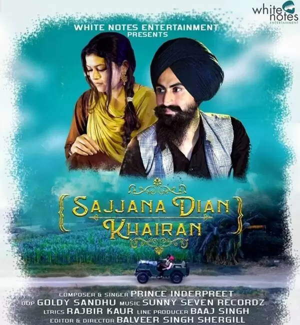Sajjana Dian Khairan Prince Inderpreet Mp3 Download Song - Mr-Punjab