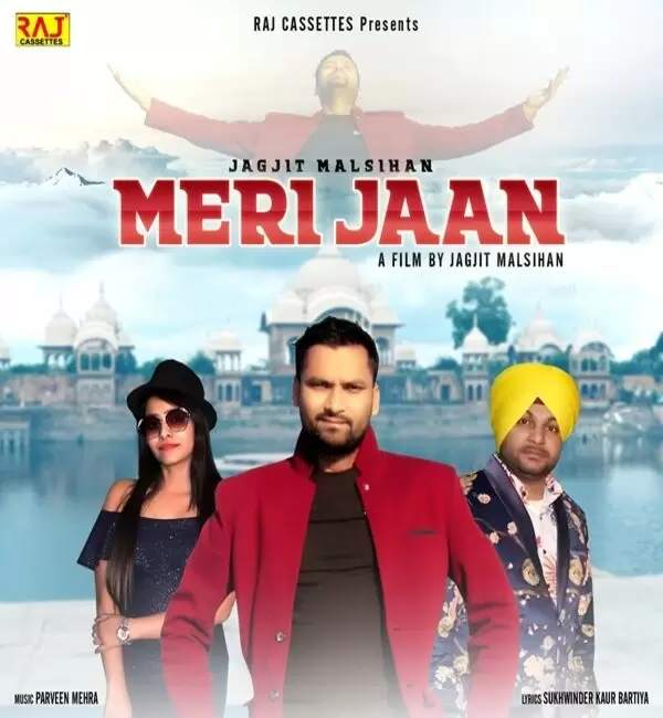 Meri Jaan Jagjit Malsihan Mp3 Download Song - Mr-Punjab