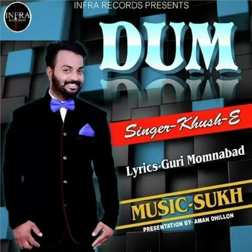 Dum Khush - E Mp3 Download Song - Mr-Punjab