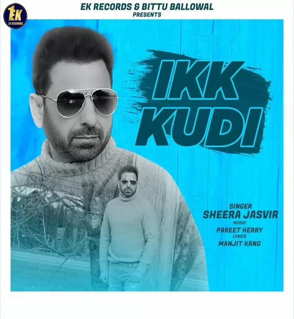 Ikk Kudi Sheera Jasvir Mp3 Download Song - Mr-Punjab