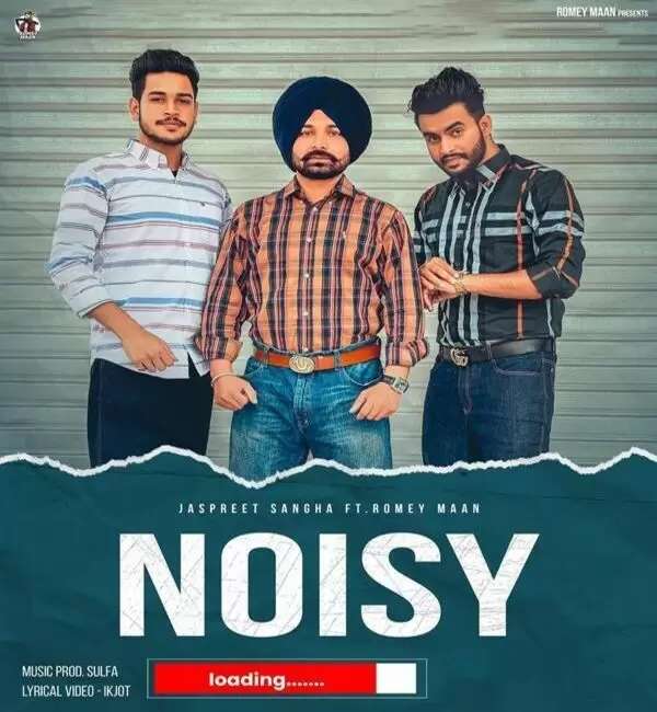 Noisy Romey Maan Mp3 Download Song - Mr-Punjab