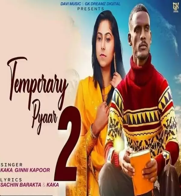 Temporary Pyaar 2 Kaka Mp3 Download Song - Mr-Punjab