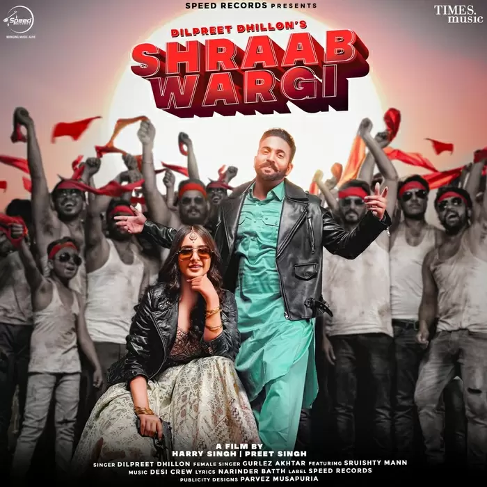 Shraab Wargi Dilpreet Dhillon Mp3 Download Song - Mr-Punjab