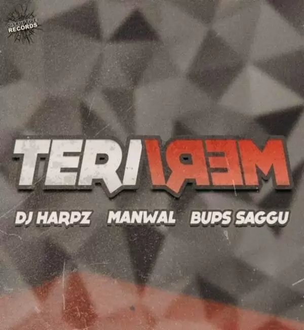 Teri Meri Manwal Mp3 Download Song - Mr-Punjab