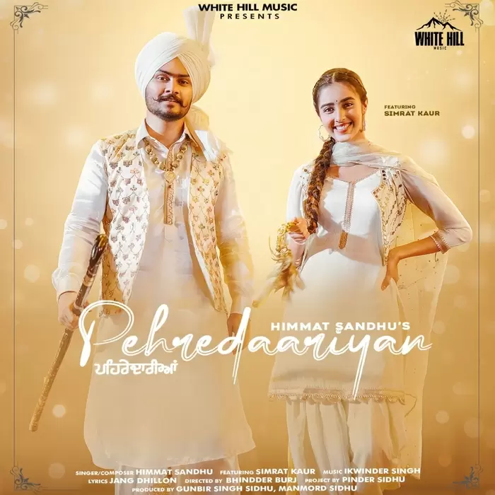 Pehredaariyan Himmat Sandhu Mp3 Download Song - Mr-Punjab