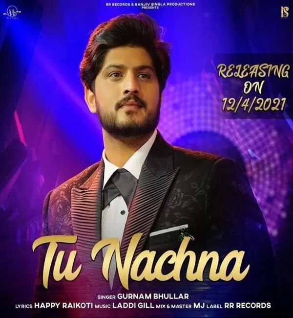 Tu Nachna Gurnam Bhullar Mp3 Download Song - Mr-Punjab