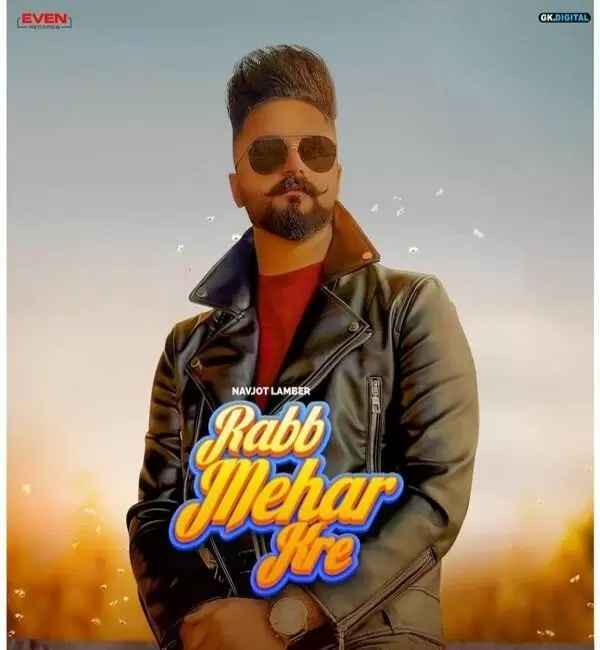 Rabb Mehar Kre Navjot Lambar Mp3 Download Song - Mr-Punjab