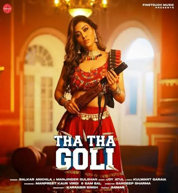Tha Tha Goli Balkar Ankhila Mp3 Download Song - Mr-Punjab