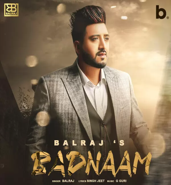 Badnaam Balraj Mp3 Download Song - Mr-Punjab
