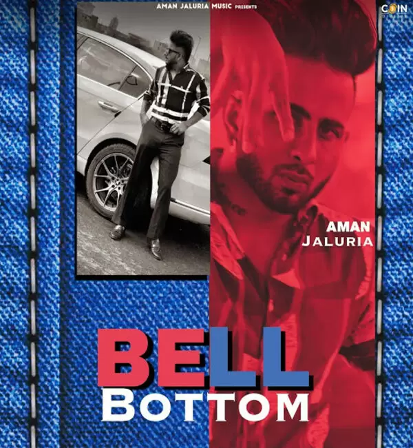 Bell Bottom Aman Jaluria Mp3 Download Song - Mr-Punjab