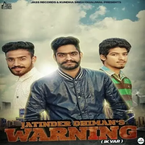 Warning Jatinder Dhiman Mp3 Download Song - Mr-Punjab