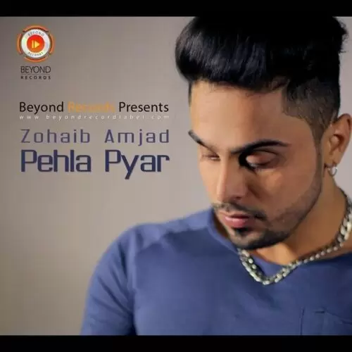 Pehla Pyar Zohaib Amjad Mp3 Download Song - Mr-Punjab