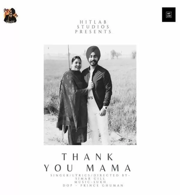 Thank You Mama Simar Gill Mp3 Download Song - Mr-Punjab