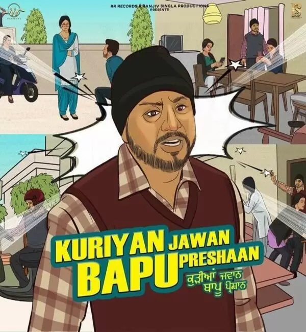 Kuriyan Jawan Bapu Preshaan Arvee Mp3 Download Song - Mr-Punjab