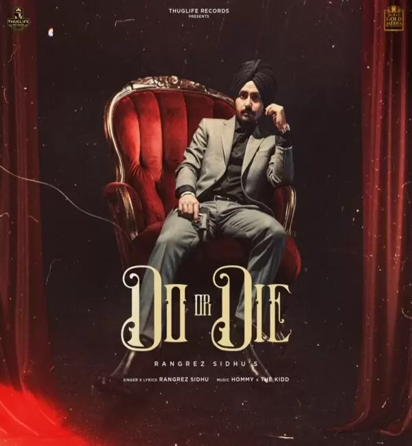 Do Or Die Rangrez Sidhu Mp3 Download Song - Mr-Punjab