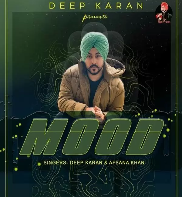 Mood Deep Karan Mp3 Download Song - Mr-Punjab
