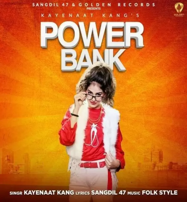 Power Bank Kayenaat Kang Mp3 Download Song - Mr-Punjab