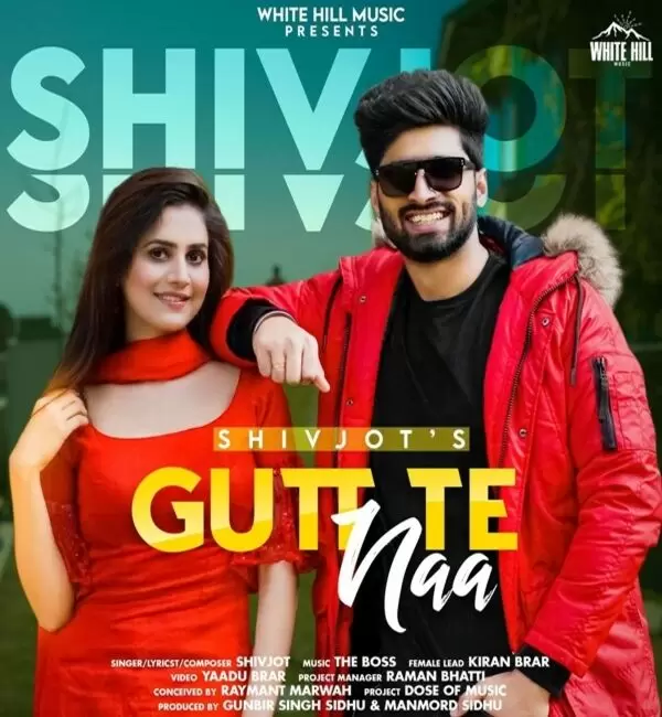 Gutt Te Naa Shivjot Mp3 Download Song - Mr-Punjab