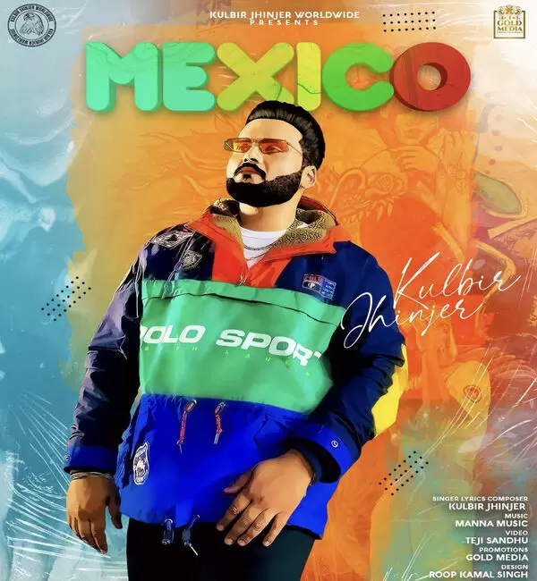 Mexico Kulbir Jhinjer Mp3 Download Song - Mr-Punjab