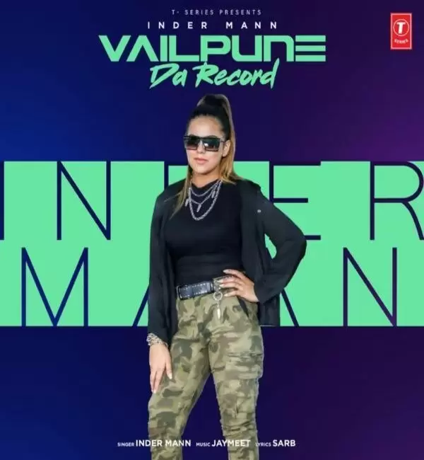 Vailpune Da Record Inder Mann Mp3 Download Song - Mr-Punjab