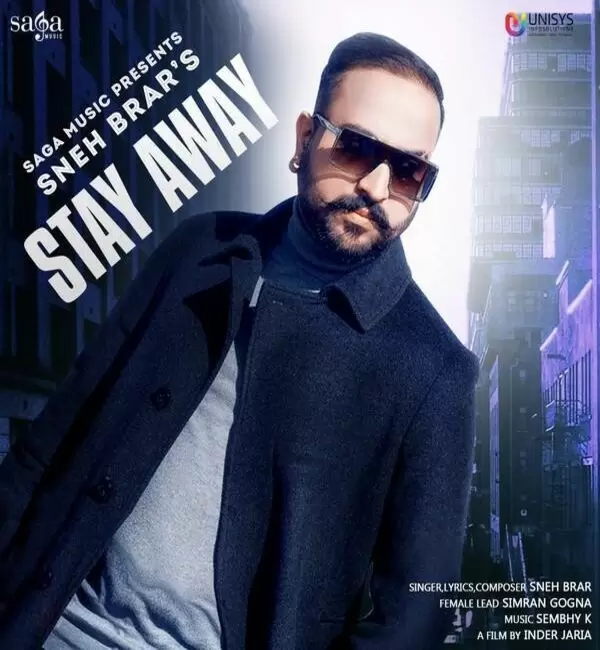 Stay Away Sneh Brar Mp3 Download Song - Mr-Punjab