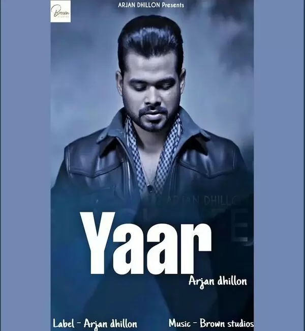 Yaar Arjan Dhillon Mp3 Download Song - Mr-Punjab