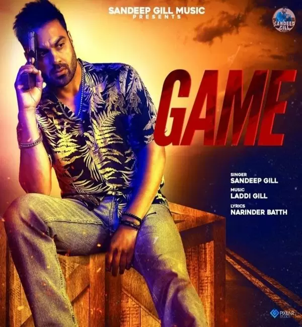 Game Sandeep Gill Mp3 Download Song - Mr-Punjab