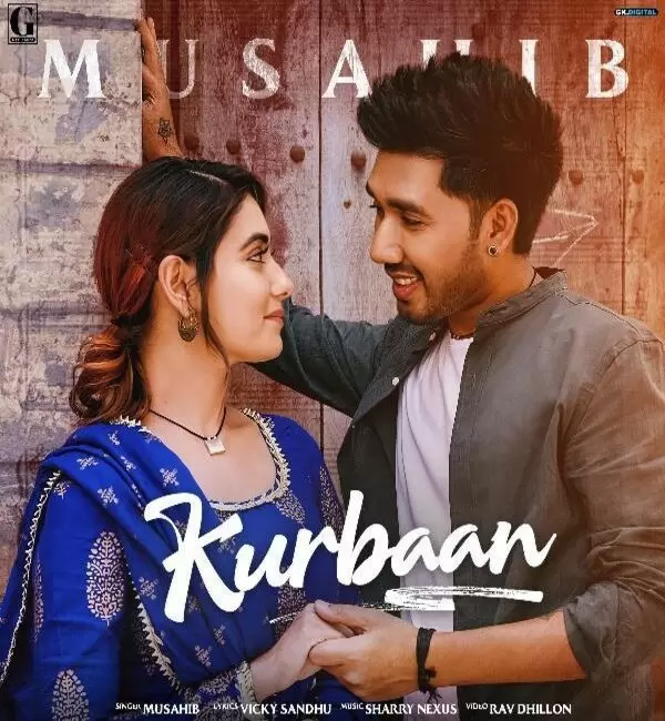 Kurbaan Musahib Mp3 Download Song - Mr-Punjab