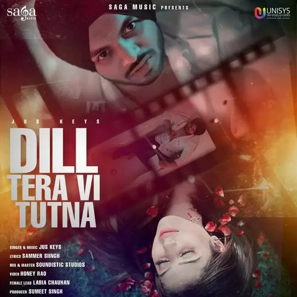 Dill Tera Vi Tutna Jus Keys Mp3 Download Song - Mr-Punjab