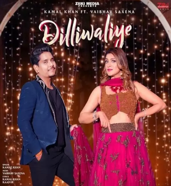 Dilliwaliye Kamal Khan Mp3 Download Song - Mr-Punjab