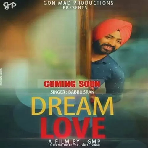 Dream Love Babbu Sran Mp3 Download Song - Mr-Punjab