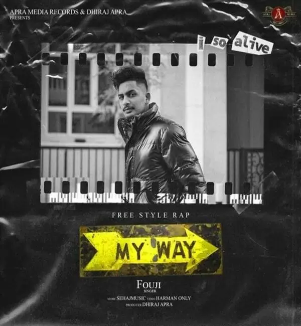 My Way Fouji Mp3 Download Song - Mr-Punjab
