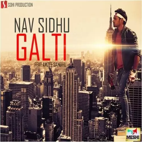 Galti Nav Sidhu Mp3 Download Song - Mr-Punjab