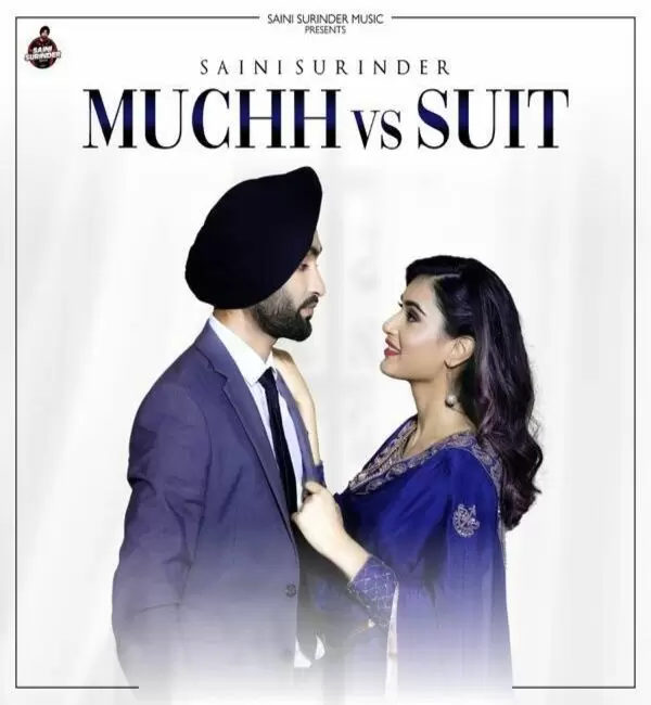 Muchh Vs Suit Saini Surinder Mp3 Download Song - Mr-Punjab