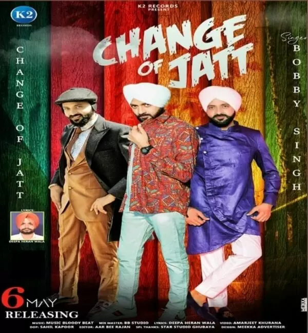 Change Of Jatt Bobby Singh Mp3 Download Song - Mr-Punjab