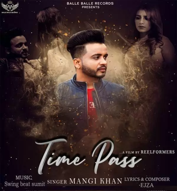 Time Pass Mangi Khan Mp3 Download Song - Mr-Punjab