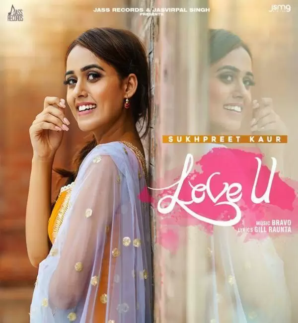 Love U Sukhpreet Kaur Mp3 Download Song - Mr-Punjab